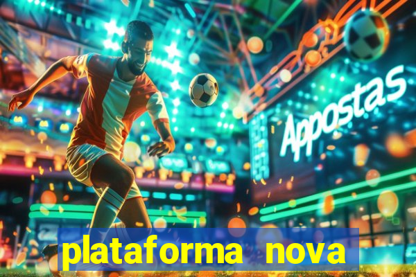 plataforma nova pagando fortune tiger baixar